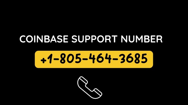 ▰Coinbase ▰Support +1-805 ► 464 ▻ 3685 Phone Number T▰e Care▰