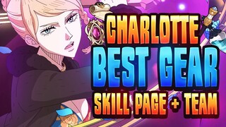 #1 IS HERE! UPDATED S5 Charlotte Build & Guide (Gear Sets, Teams, Skill Pages & More!) BCM