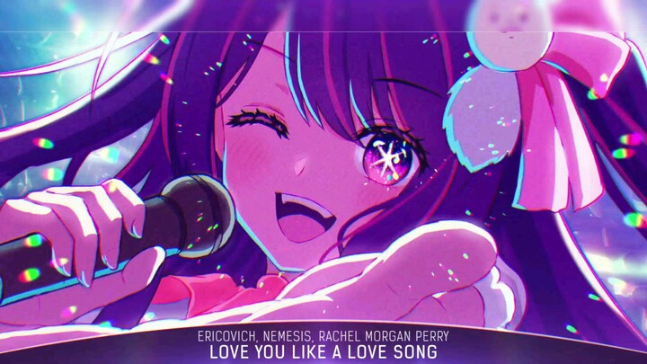 🄽🄸🄶🄷🅃🄲🄾🅁🄴: Music "Love You Like A Love Song" (Lyrics)