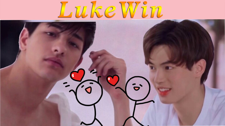 [คลิปวีดีโอ] [Luke/Win] คู่นี้น่ารักสุด ๆ ดูไปยิ้มไป หยุดยิ้มไม่ได้เลย