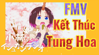 [Hầu Gái Rồng Nhà Kobayashi] FMV | Kết Thúc Tung Hoa