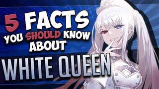 WHITE QUEEN FACTS // DATE A BULLET