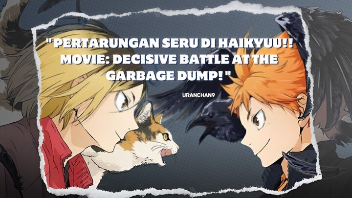 FIXS NO HOAX LAGI!! NEKOMA VS KARASUNO SEGERA TAYANG!! 😆