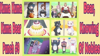 Kuma Kuma Kuma Bear Punch! Episode #9:Bear, Knowing Of Nobles! 1080p!Going To Misa's Birthday Party!