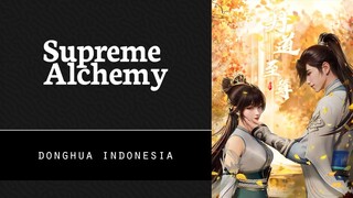 [ Supreme Alchemy ] Episode 47 - 61