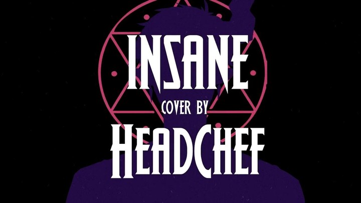[COVER] INSANE  - HeadChef -
