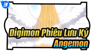 [Digimon Phiêu Lưu Ký: 2020] Bản Cắt 5: Angemon_3