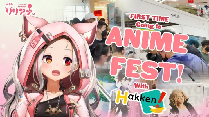 ã€�Hakken! x LilianaVã€‘AnimeFest 2022 Tour!!