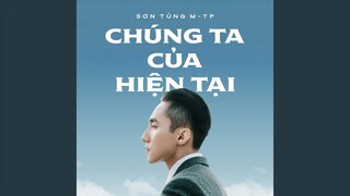 Chúng Ta Của Hiện Tại