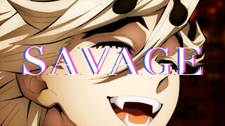 SAVAGE/ ตองโม/วันนี้คนโม่ไม่ชอบ/Ghost Slayer