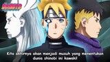 FINAL! Pertarungan Boruto & Kawaki Dimulai Adalah Arc Terbaik