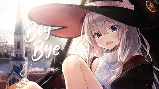 Elaina AMV - Boy Bye