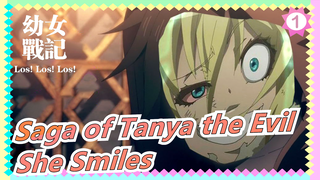[Saga of Tanya the Evil 3] Look, She Smiles Like a Kid!_1