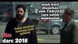 BEBAS DARI PENJARA HANYA UNTUK MISI BALAS D3NDAM  - Alur Cerita Film Darc 2018