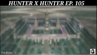 Hunter X Hunter Episode 105 Tagalog dubbed