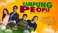 Kampung People S01 EP03