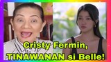 Cristy Fermin TINAWANAN lang si Belle Mariano, Netizens nag-REACT!