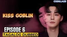 KISS GOBLIN EPISODE 6 TAGALOG DUBBED HD ENGLISH SUBTITLES