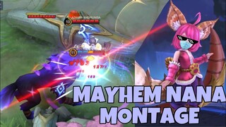 NANA MAYHEM MONTAGE