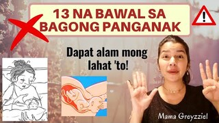 Mga BAWAL GAWIN ng BAGONG Panganak | Mga ipinagbaBAWAL sa bagong PANGANAK/dapat iwasan