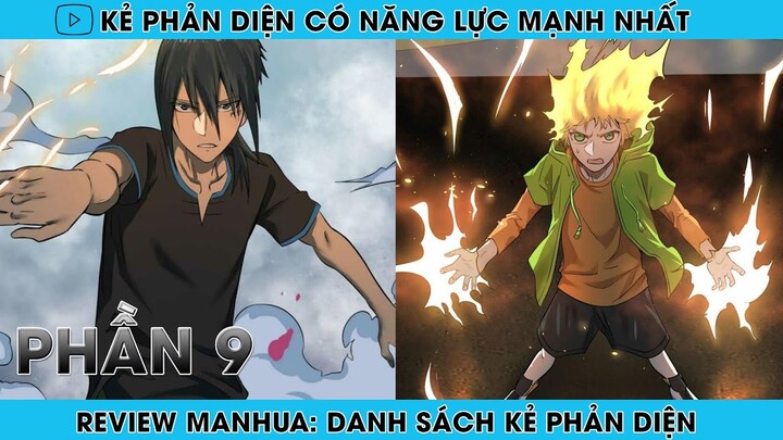 REVIEW MANHUA: TRỞ THÀNH KẺ PHẢN DIỆN CÓ NĂNG LỰC MẠNH NHẤT | PHẦN 9 | REVIEW TRUYỆN | HAPPY COMICS