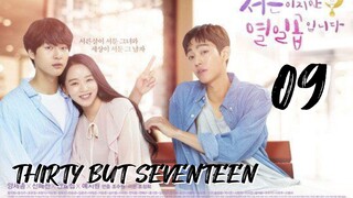 󾓮서른이지만 열일곱입니다 THIRTY BUT SEVENTEEN EP 9 ENG SUB