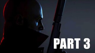 HITMAN 3 - Apex Predator - [PART 3]