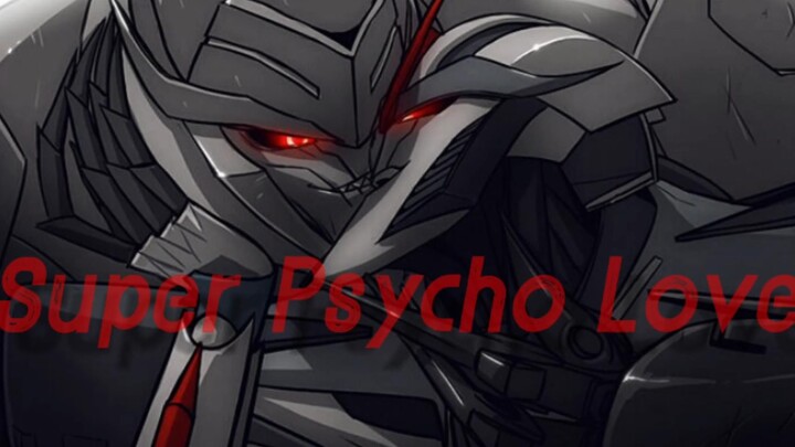 【tfp】【威红】Super Psycho Love (gift: Xiao Ji)