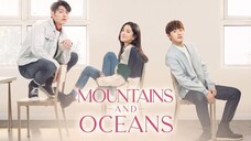 24  Mountains and Oceans ENG SUB *END*