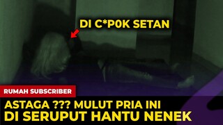 🔴 1619- PRIA INI HABIS DI C*P0K HANTU NENEK