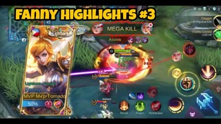 Fanny : Ranked Highlights | Part 3 | MOBILE LEGENDS BANG BANG