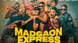 Madgaon Express Hindi Movie || 2024 || Full HD ||