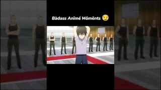 Badass anime moment 😏