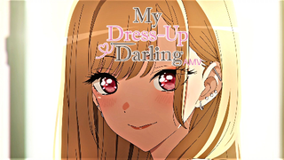 [AMV] My Dress-Up Darling / หนุ่มเย็บผ้ากับสาวนักคอสเพลย์