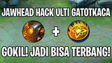 Jawhead HACK ultimate Gatotkaca 😂 WTF
