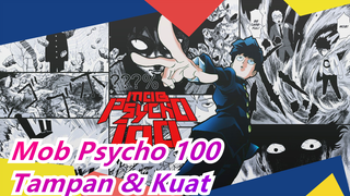 Mob Psycho 100 | [Epik] Aku Telah Menjadi Tampan dan Kuat