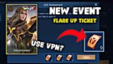 USE VPN? FLARE UP TICKET EVENT! SWORDMASTER "FREE" | Mobile Legends [2020]