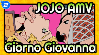[JOJO AMV] I, Giorno Giovanna, Have a Dream_2