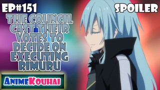 EP#151 | The Council Cast Their Votes To Decide On Executing Rimuru | Tensura Spoiler