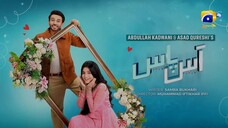 Aas Paas Episode 09 - [Eng Sub] - Laiba Khan - Ali Ansari - 10th March 2025 - HA