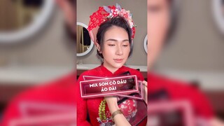 Mix son cô dâu áo dài| Makeup with Judie