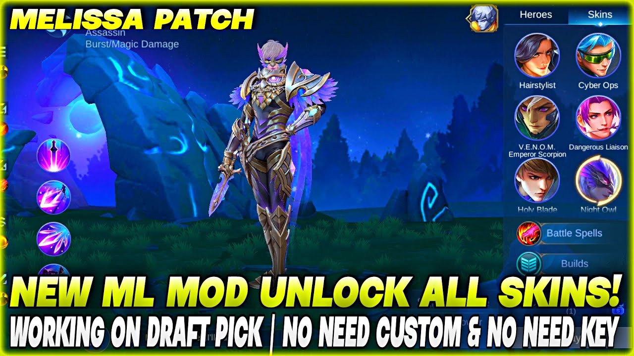 ML MOD UNLOCK ALL SKINS - WORKING ON DRAFT PICK & NO KEY NEEDED, MELISSA  PATCH