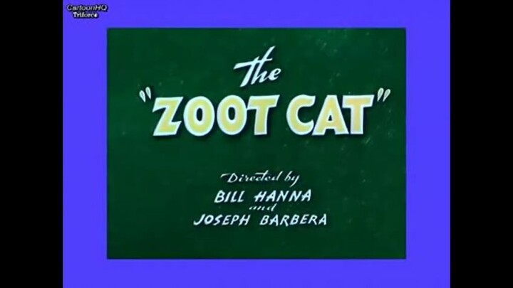 Tom and Jerry - The Zoot Cat