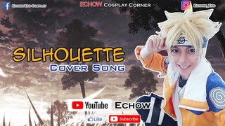 SILHOUETTE - Naruto Cover Song