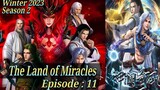 Eps 11 | The Land of Miracles Winter 2023 Season 2 Sub Indo