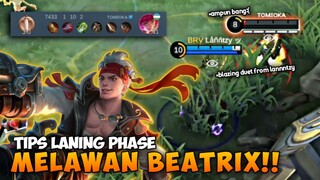 TIPS LANING PHASE MELAWAN BEATRIX UNTUK PEMULA!! Mobile legends #bestofbest