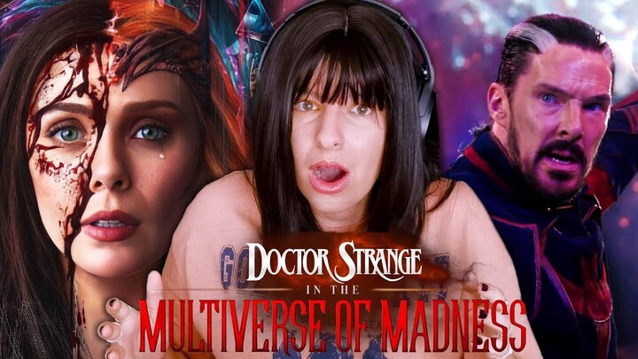 SHE is TERRIFYING | Doctor Strange *MULTIVERSE OF MADNESS* PART 1 | Movie Reaction & Commentary