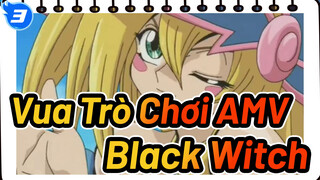 [Vua Trò Chơi AMV] Bài tình ca của Black Witch / Nữ thần của tuổi thơ_3