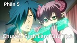 Tóm Tắt Anime Hay: Chuyển sinh làm Chủ Tịch phần 5 | Review Anime