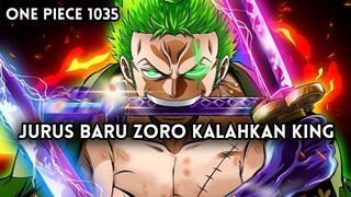 SPOILER LENGKAP 1035 !! KING K.O | TEKNIK PEDANG BARU ZORO SANGAT BERBAHAYA ( ONE PIECE )